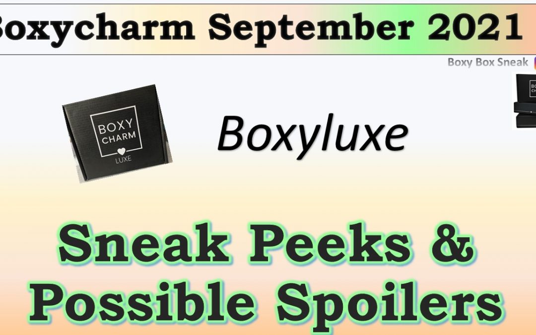 Boxyluxe September 2021 (11 Sneak Peeks)